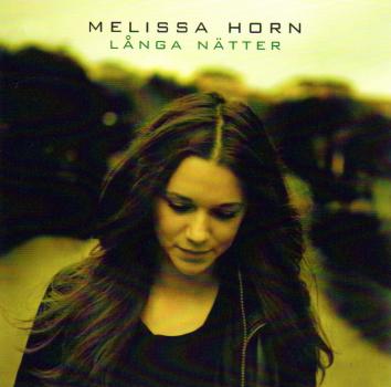 Melissa Horn - Långa langa nätter - schwedisch - 2008